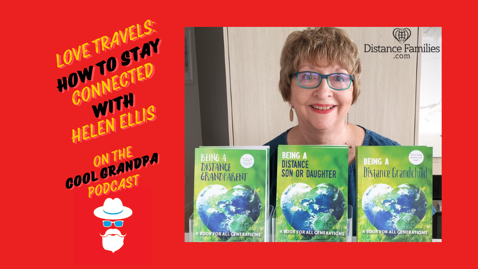 Love Travels: How To Stay Connected with Helen Ellis EP – 259